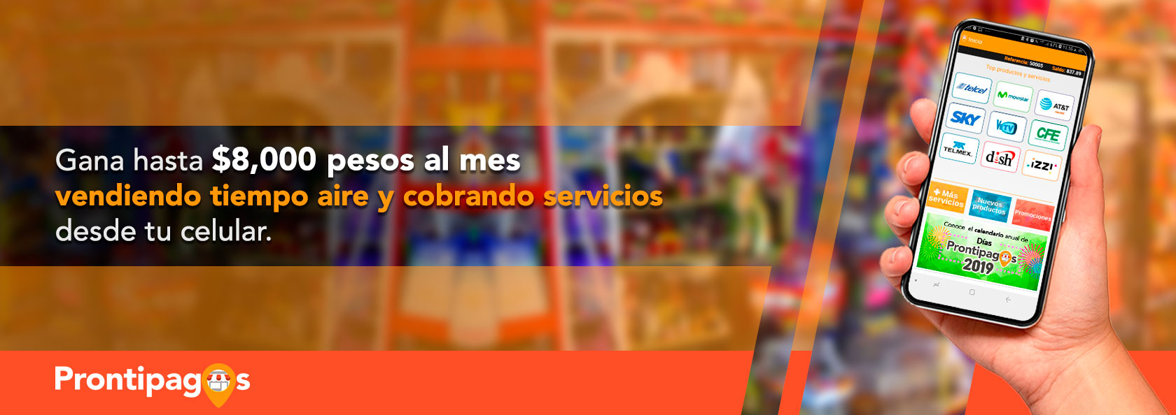 Gana hasta $8,000 mensuales con Prontipagos