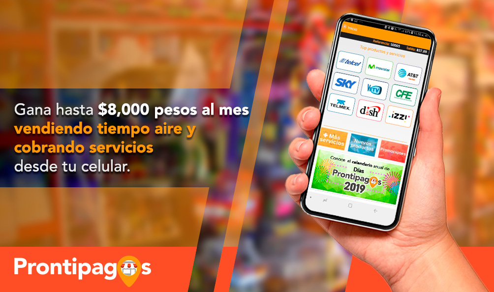 Gana hasta $8,000 mensuales con Prontipagos